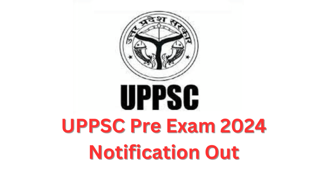 Uppsc Pcs Pre Examination Notification Out