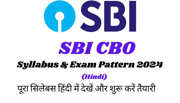 SBI CBO Syllabus 2024 In Hindi