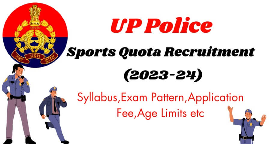 UP Police Sports Quota Recruitment 2023-24