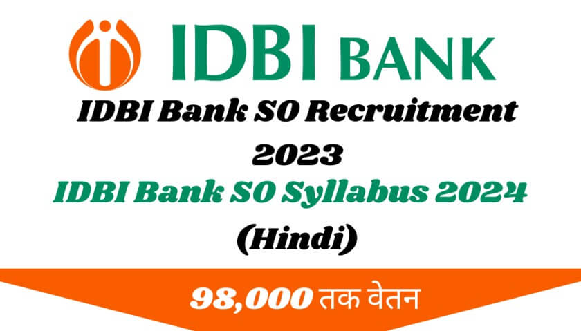 IDBI Bank SO Recruitment 2023