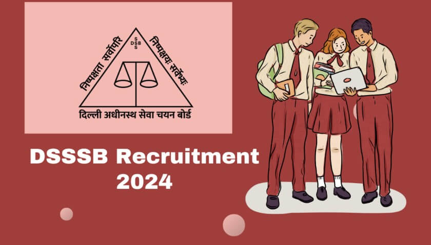 DSSSB Junior Assistant Recruitment 2024