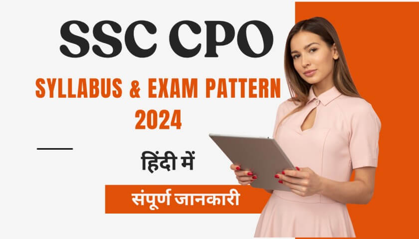 SSC CPO Syllabus 2024