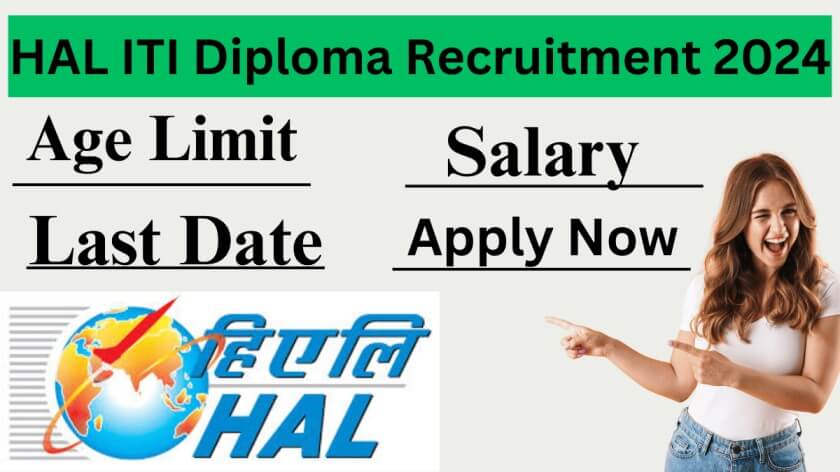 HAL ITI Diploma Recruitment 2024