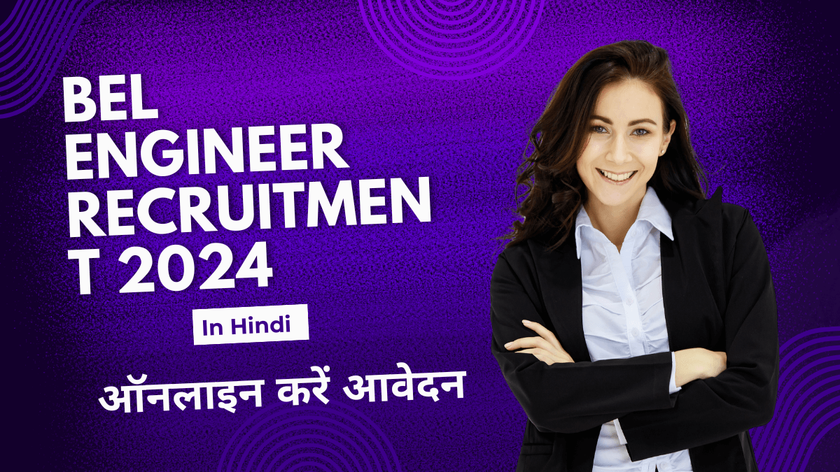 BEL Engineer Recruitment