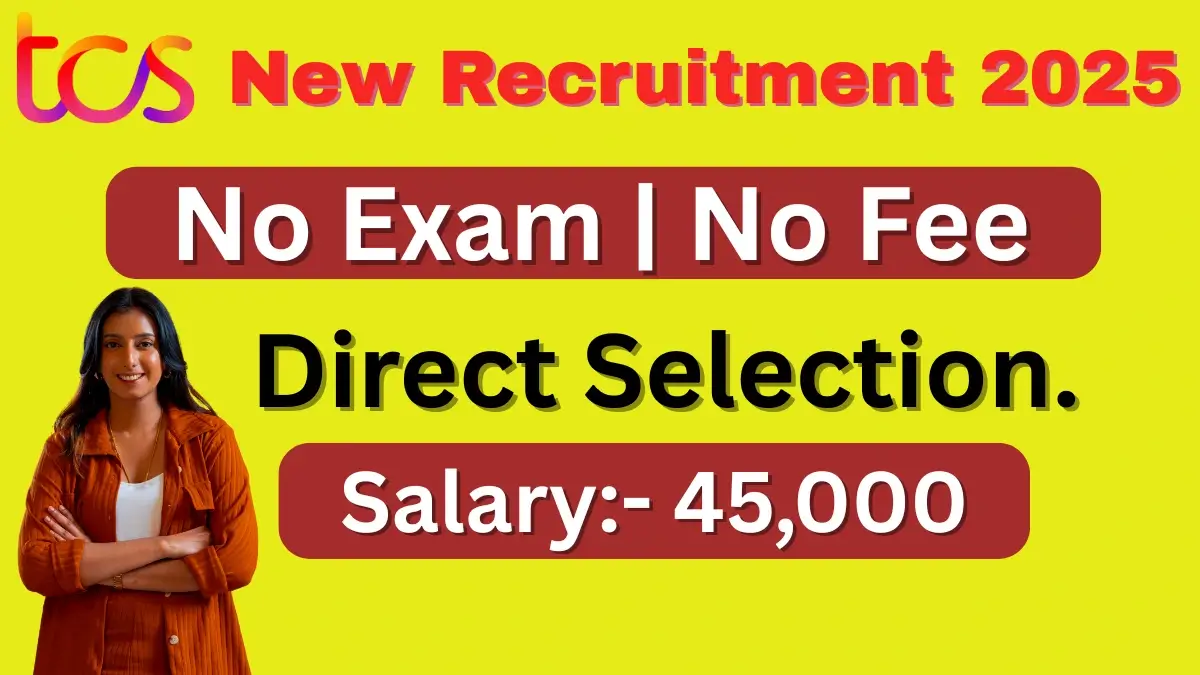 TCS New Recruitment 2025