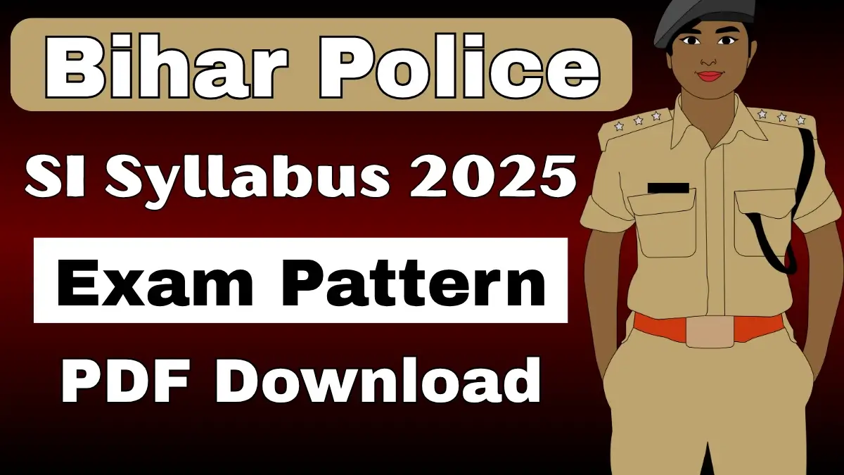 Bihar Police SI Syllabus 2025 PDF Download