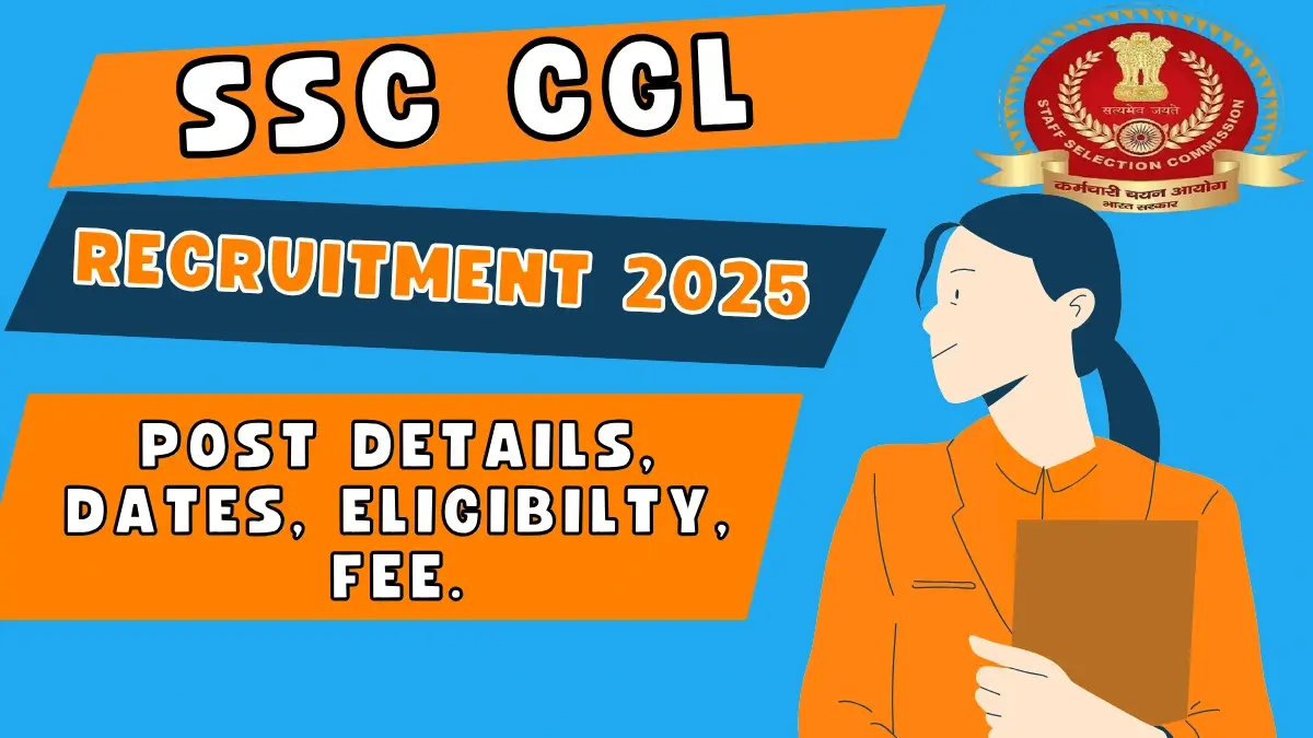 SSC Combined Graduate Level CGL Recruitment 2025 In Hindi
