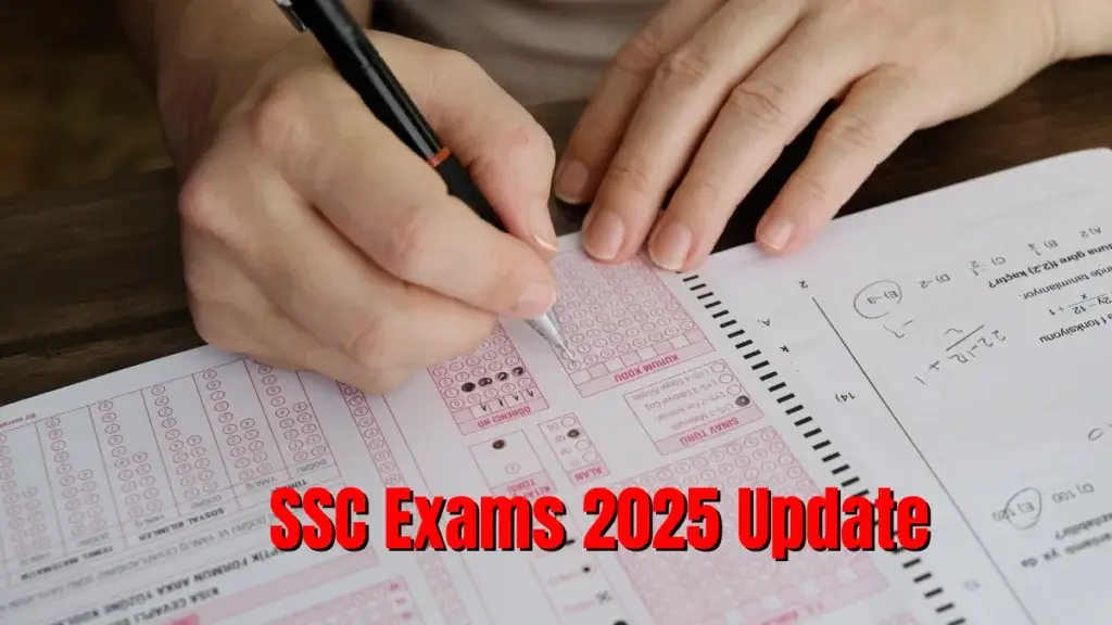 SSC Exams 2025 Update