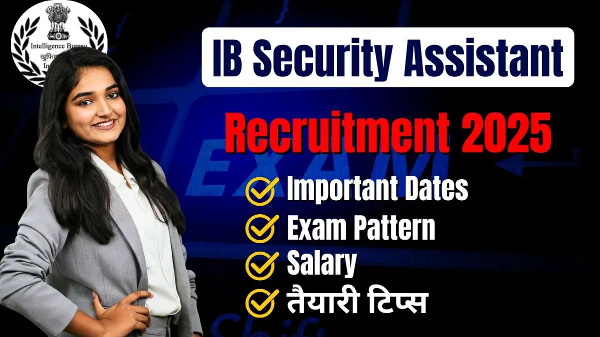 IB Security Assistant 455 Recruitment