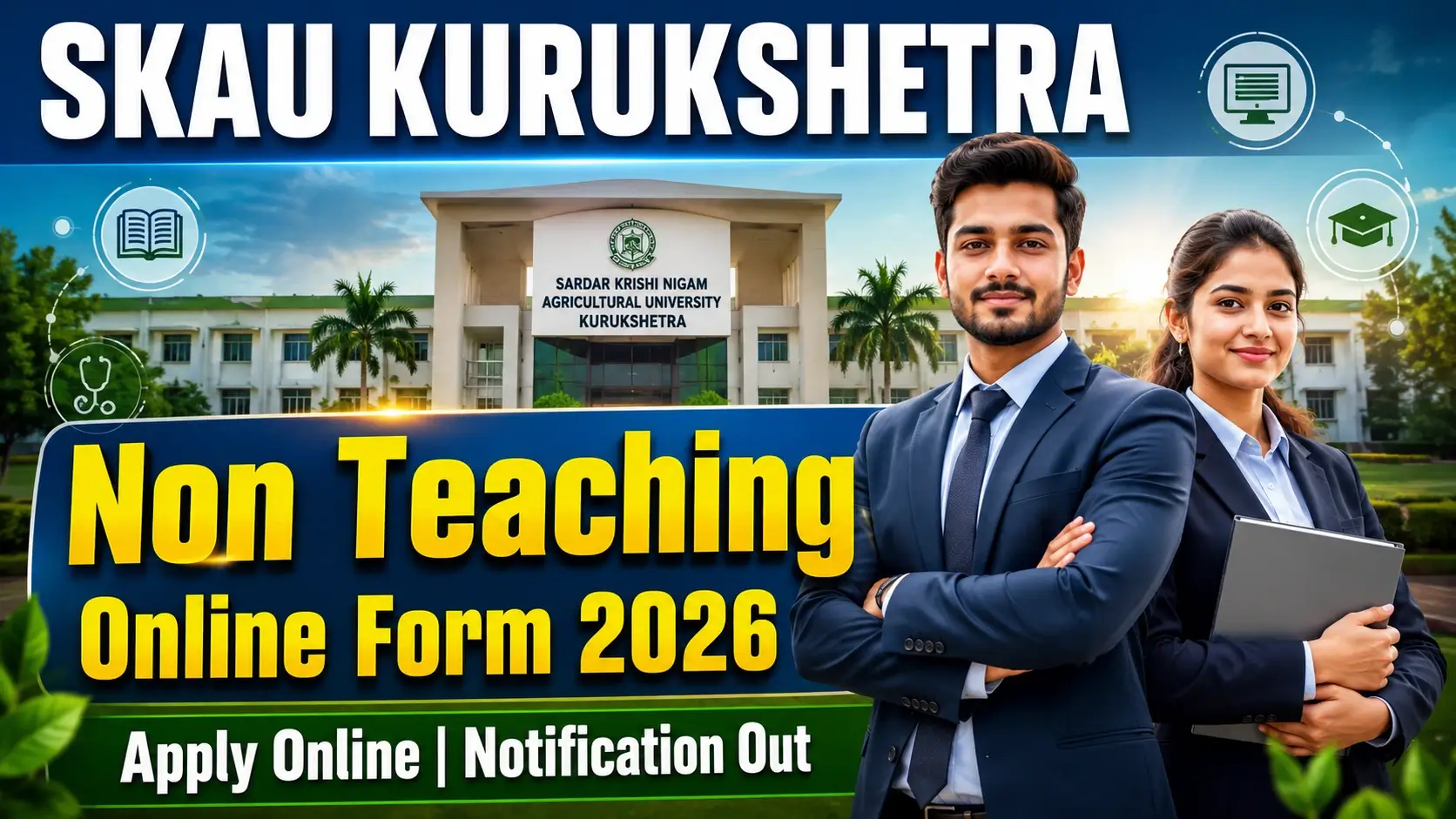SKAU Kurukshetra Non Teaching Post Online Form 2026